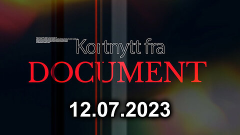 Kortnytt fra Document - 12/07/2023