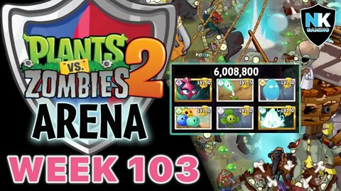 PvZ 2 - Arena - Week 103 Preview - No Premium - 6 Million Score