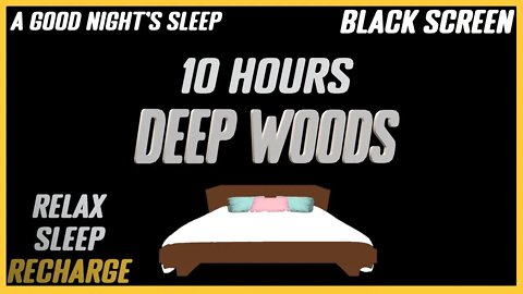 Deep Woods |Relaxing Sleep Sounds