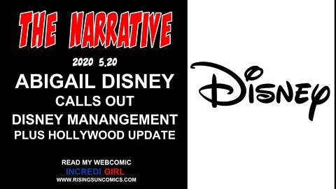 #AbigailDisney #Tweet The Narrative 2020 5.20 ABIGAIL DISNEY calls out DISNEY Management + HOLLYWOOD