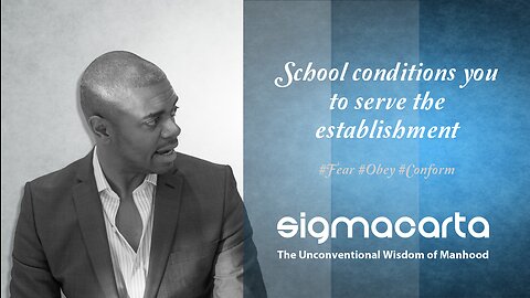 School conditions us for approval #Fear #Obey #Conform