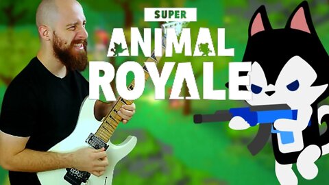 Super Animal Theme - Super Animal Royale (Metal Version )