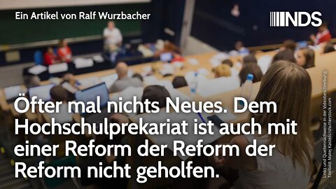 Dem Hochschulprekariat ist auch mit einer Reform der Reform der Reform nicht geholfen | NDS