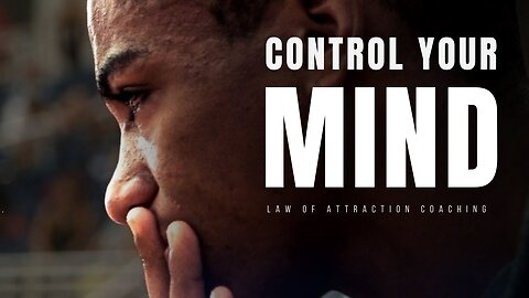 CONTROL YOUR MIND: How to Manifest Anything You Want!