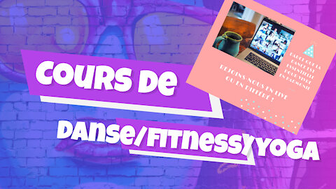 Danse, fitness à la maison ça te dis ?