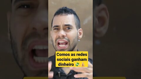 Comos as redes sociais ganham dinheiro 💸💰