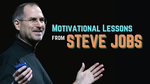 Unlock Your Potential: 5 Motivational Lessons from Steve Jobs