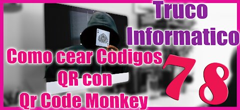 🆕 Como crear CÓDIGOS QR personalizados GRATIS fácil, rápido 👉 Truco Informático 78 🔥