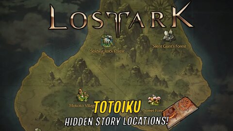 TORTOYK/TOTOIKU HIDDEN STORY LOCATIONS! - LOST ARK - ADVENTURE BOOK