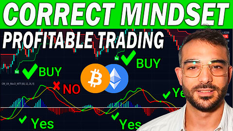 The Correct Mindset to be a (Profitable) Cryptocurrency Trader