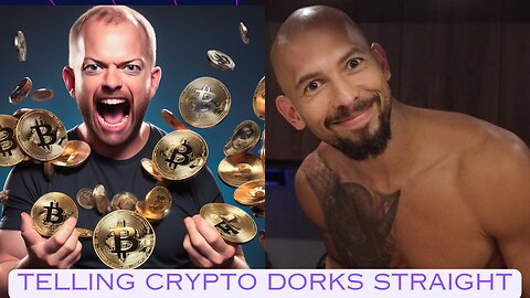 Andrew tell crypto dorks straight