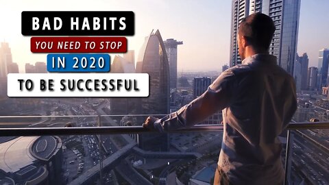 7 BAD HABITS you must QUIT to be more SUCCESSFUL | MOTIVATIONAL SPEECH