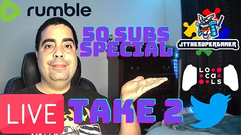 LIVE Replay: 50 Subscribers Special Take Two