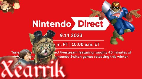 Xearrik Reacts To Nintendo Direct 9.14.2023