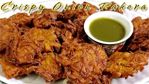 Crispy Onion Fitter's Recipe | Pyaz ke Pakode | Onion Pakora Recipe |