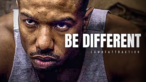 BE DIFFERENT | Positive Morning Motivation | Motivational Speech