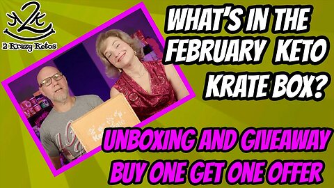 What's in the February 2022 keto krate? | Keto Krate unboxing and giveaway