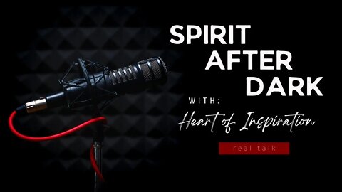 Spirit after Dark - Real Talk About Women In Today's Spiritual Culture