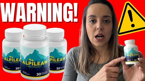 ALPILEAN - Alpilean Review (( WARNING!! )) Alpilean Reviews - ALPILEAN WEIGHT LOSS SUPPLEMENT 2023