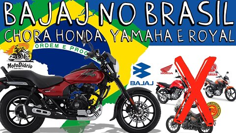 CHORA Honda, Yamaha e ROYAL. É Bajaj NO BRASIL AGOSTO com moto de entrada a 12 mil