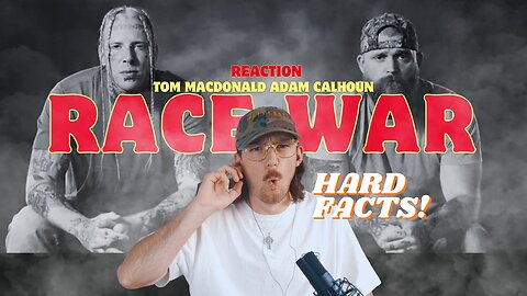 Race War Reaction! HARD FACTS