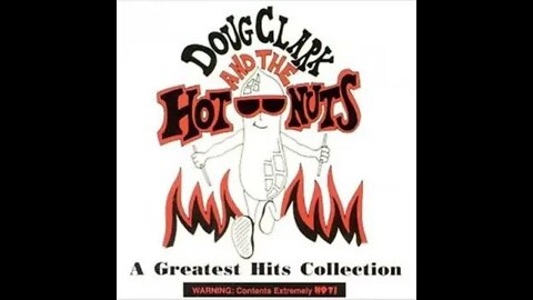 Doug Clark & the Hot Nuts "Two Old Maids"