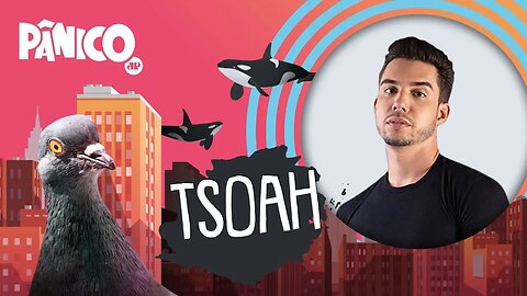 TSOAH - PÂNICO - AO VIVO - 23/09/20