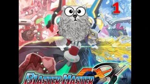 Blaster Master Zero 3 (Part 1) - We're All Cracked Here.