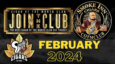 Smoke Inn Cigar of the Month Club February 2024 | Cigar prop