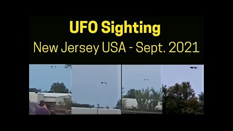 UFO Sighting New Jersey USA Sept. 2021 - Multiple Witnesses, Highway Standstill