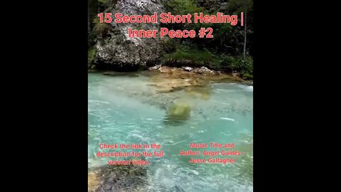 15 Second Short Healing Inner Peace | Meditation Music | Angel Guides | #2 #Meditation #shorts