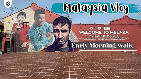 🇲🇾 Malacca, Malaysia | Early morning walk around town #vlog #tourism