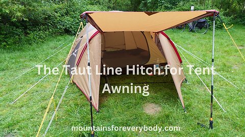 Taut Line Hitch for Tent's Awning