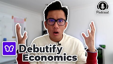 Debutify Economics Podcast Interview