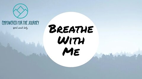 Breathe With Me