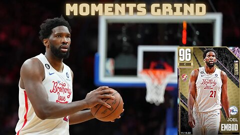 PD MOMENTS JOEL EMBIID GRIND