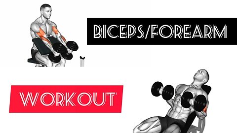 Biceps/forearm workout(gym)