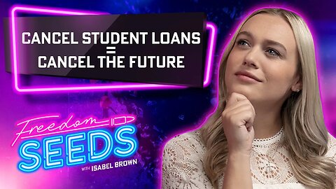 Cancel Student Loans=Cancel the Future