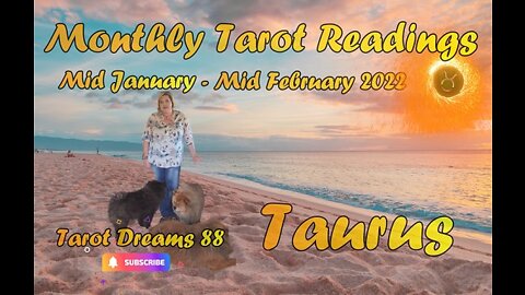 ♉TAURUS MID January - MID February 2022[ TAURUS !!BE YOURSELF THERE WILL BE A PEACFULL RESOLUTION!!