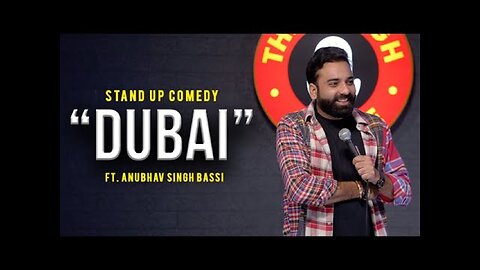 Dubai | Stand Up Comedy | Ft @AnubhavSinghBassi