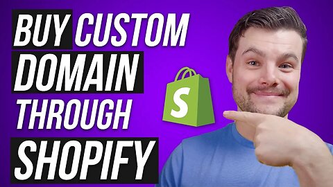 How to Buy a Custom Shopify domain Through Shopify 2023