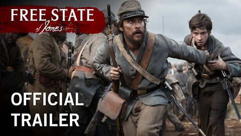 Free State of Jones | Official Trailer