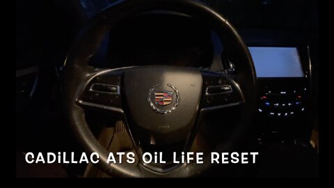 Cadillac ATS Oil Life Reset DIY