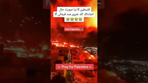 pray for falasteeni Muslims😭😭😭