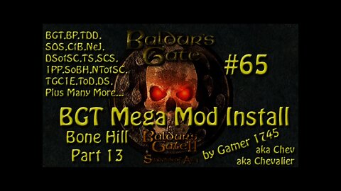 Let's Play Baldur's Gate Trilogy Mega Mod Part 65 - The Secret of Bone Hill