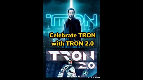 Let's Celebrate The TRON Saga with TRON 2.0