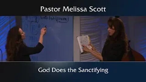 Hebrews 2:11 God Does the Sanctifying - Hebrews #11