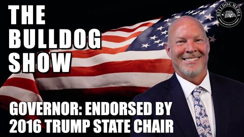 Governor: Endorsed by 2016 Trump State Chair