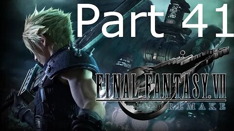 Final Fantasy 7 Remake - Part 41: The Mayor Is The Best