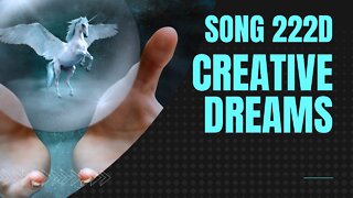 Creative Dreams (Song 222D, piano, drums, music)